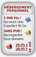 Hébergement Personnel : Espace disque de 1000 Mo, transfert mensuel de 90 Go sur la bande passante, sans bannières publicitaires, adresse en sous-domaine, nom de domaine personnalisé, sauvegardes quotidiennes, accès FTP, scripts et services gratuits, plateforme Unix. 29.95 $ (CAD) (20.95 ) / année.